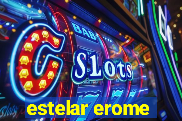 estelar erome